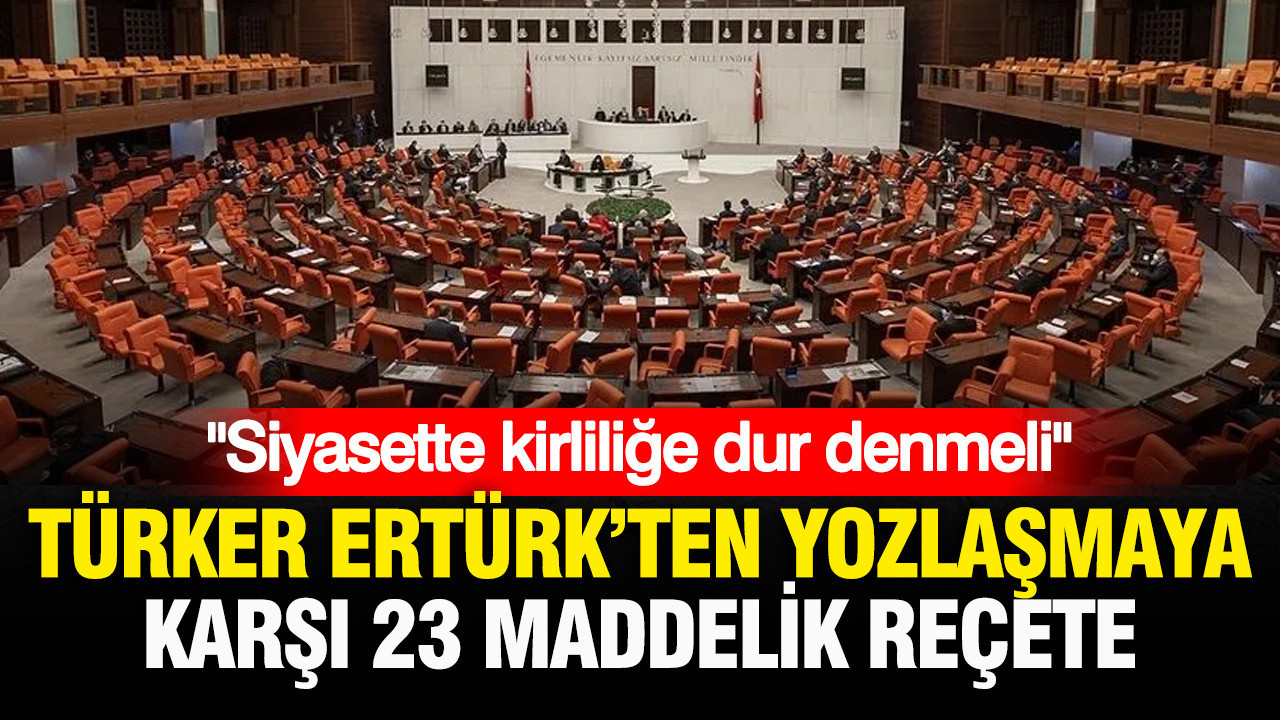 Siyasette kirlilige dur denmeli turker erturkten siyasette yozlasmaya karsi 23 maddelik recete pJu4zy3x